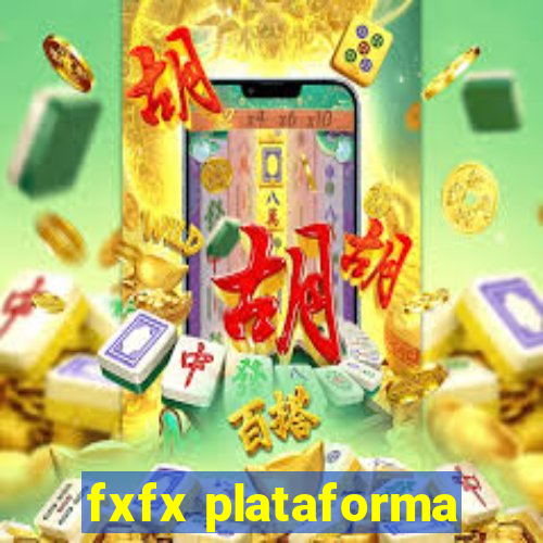 fxfx plataforma